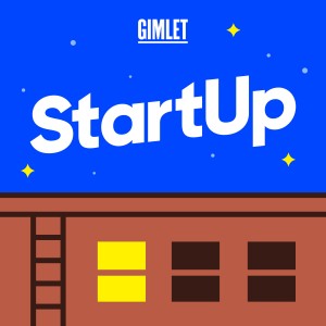 StartUp Podcast