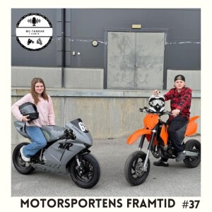 Motorsportens framtid- Milton & Minnah