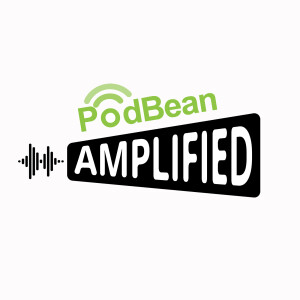 Podbean Amplified S1|E12 - Build With Care, Create Passionately